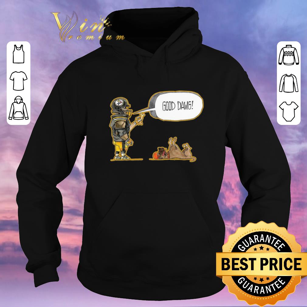 Official Pittsburgh Steelers and Dog Good Dawg shirt sweater 4 - Official Pittsburgh Steelers and Dog Good Dawg shirt sweater