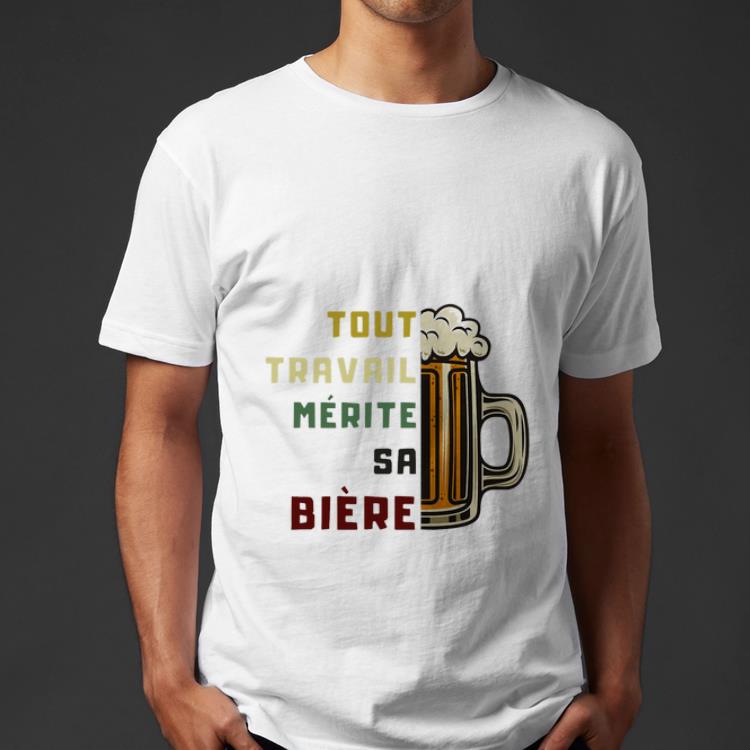 Official Tout travail mérite sa bière vintage shirt 4 - Official Tout travail mérite sa bière vintage shirt