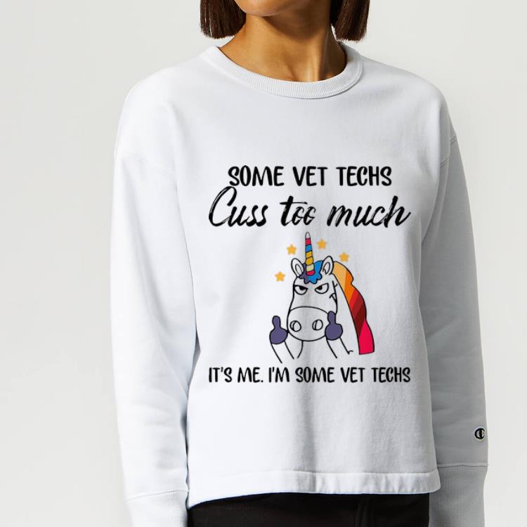 Official Unicorn Some Vet Techs Cuss Too Much It s Me I m Some Vet Techs shirt 4 - Official Unicorn Some Vet Techs Cuss Too Much It’s Me I'm Some Vet Techs shirt