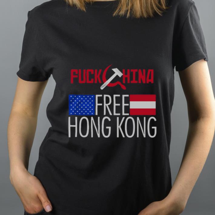 Premium Fuck China Free Hong Kong shirt 4 - Premium Fuck China Free Hong Kong shirt