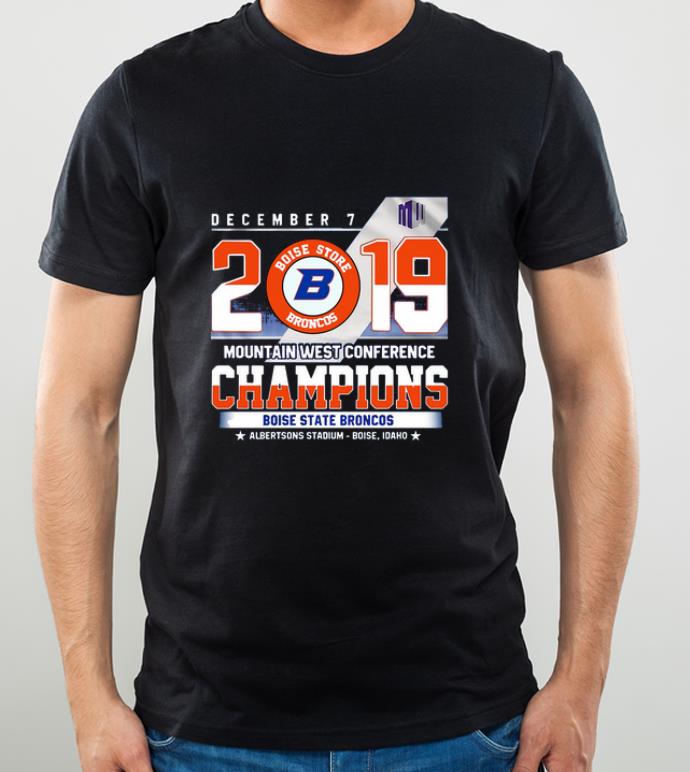 Pretty Boise State Broncos December 7 mountain west conference 2019 champions shirt 4 - Pretty Boise State Broncos December 7 mountain west conference 2019 champions shirt