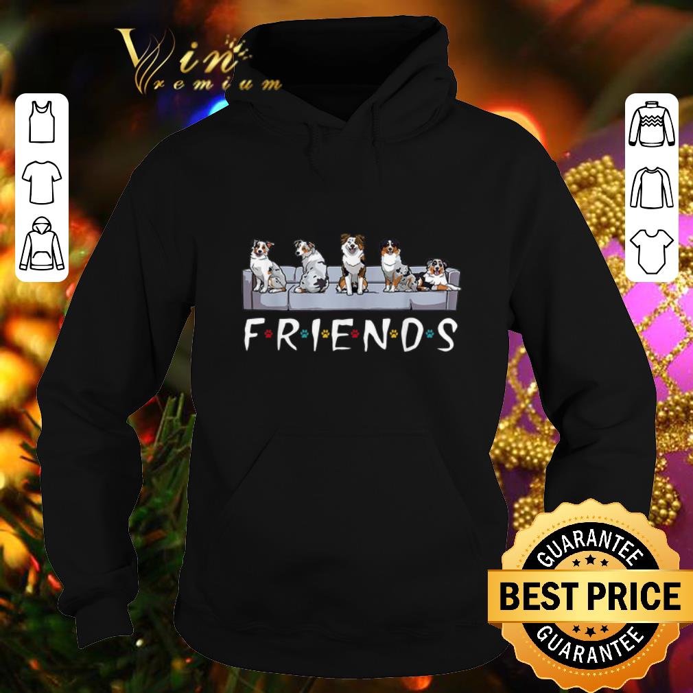 Pretty Friends Australian Shepherd Dogs shirt 4 - Pretty Friends Australian Shepherd Dogs shirt
