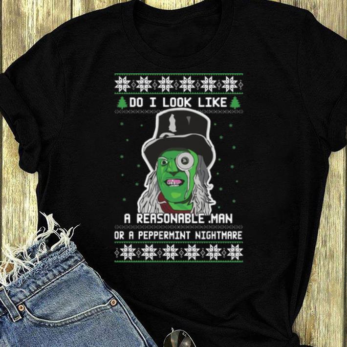 Pretty Mighty Boosh Do I Look Like A Reasonable Man Ugly Christmas shirt 4 - Pretty Mighty Boosh Do I Look Like A Reasonable Man Ugly Christmas shirt