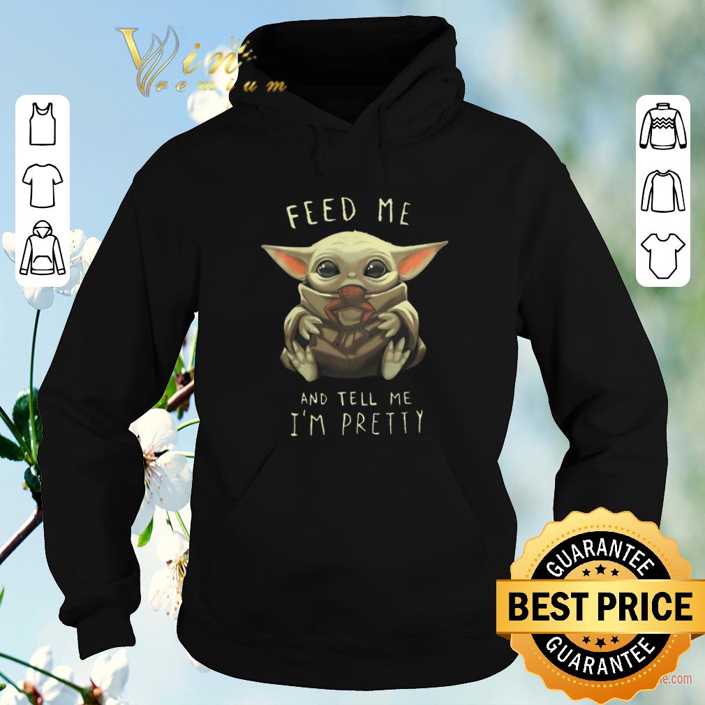 Top Baby Yoda eat frog feed me and tell me i m pretty shirt sweater 4 - Top Baby Yoda eat frog feed me and tell me i'm pretty shirt sweater