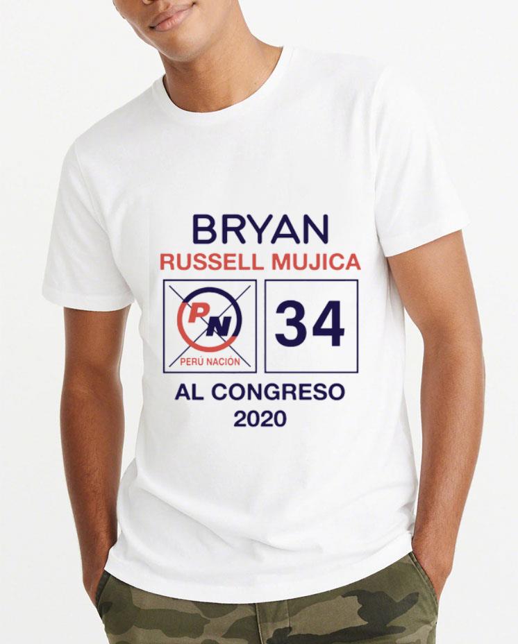 Top Bryan Russell Mujica Al Congreso 2020 shirt 4 - Top Bryan Russell Mujica Al Congreso 2020 shirt