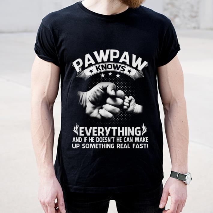 Top Pawpaw Knows Everything Father s Day shirt 4 - Top Pawpaw Knows Everything Father's Day shirt