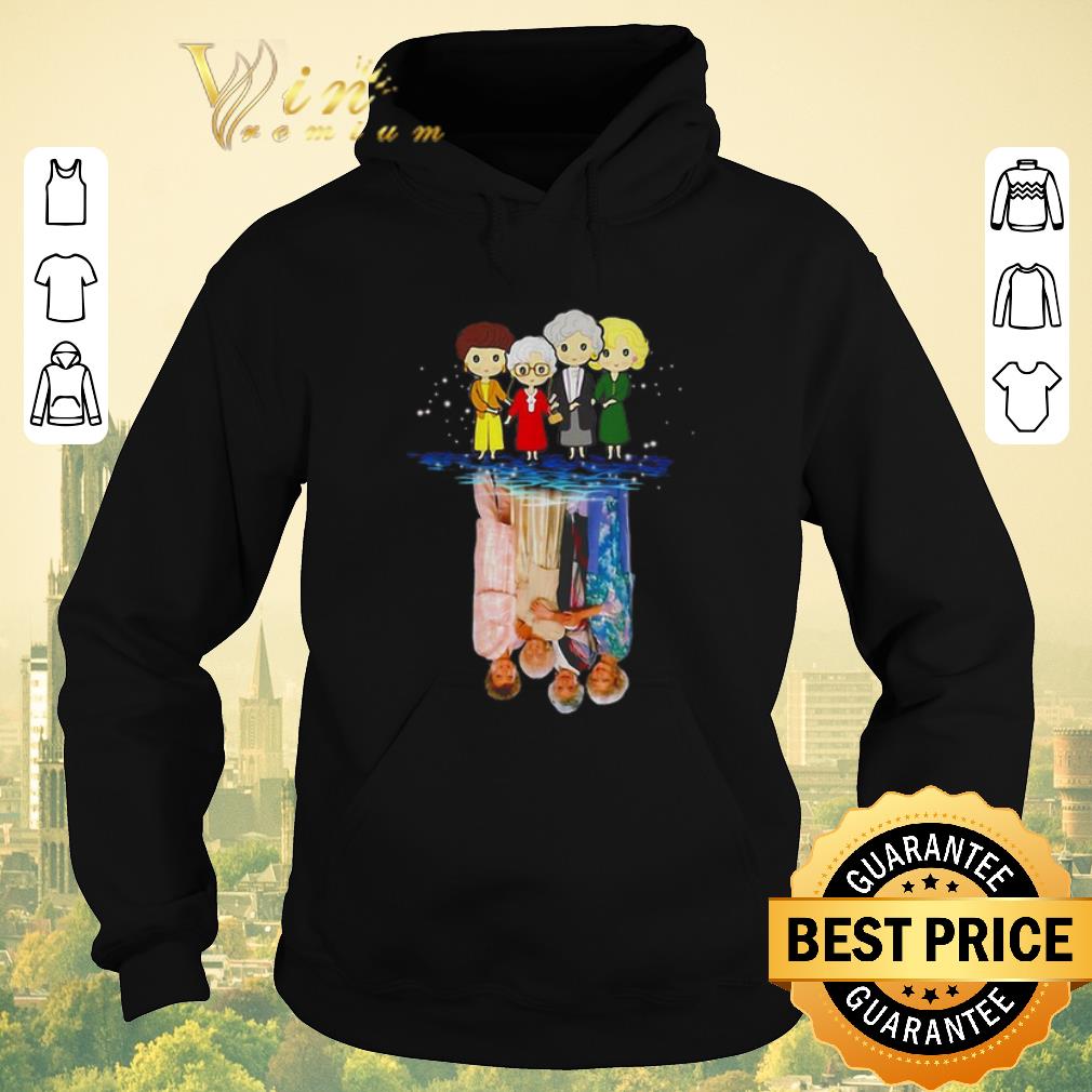 Top The Golden Girls TV Shows water mirror reflection shirt sweater Top The Golden Girls TV Shows water mirror reflection shirt sweater 4 - Top The Golden Girls TV Shows water mirror reflection shirt sweater