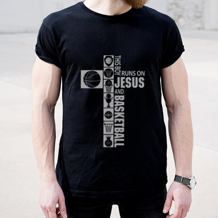 Top This boy runs on Jesus and Basketball shirt 4 - Top This boy runs on Jesus and Basketball shirt