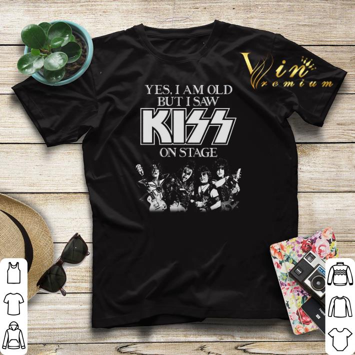 Yes i am old but i saw Kiss on stage shirt sweater Yes i am old but i saw Kiss on stage shirt sweater 4 - Yes i am old but i saw Kiss on stage shirt sweater