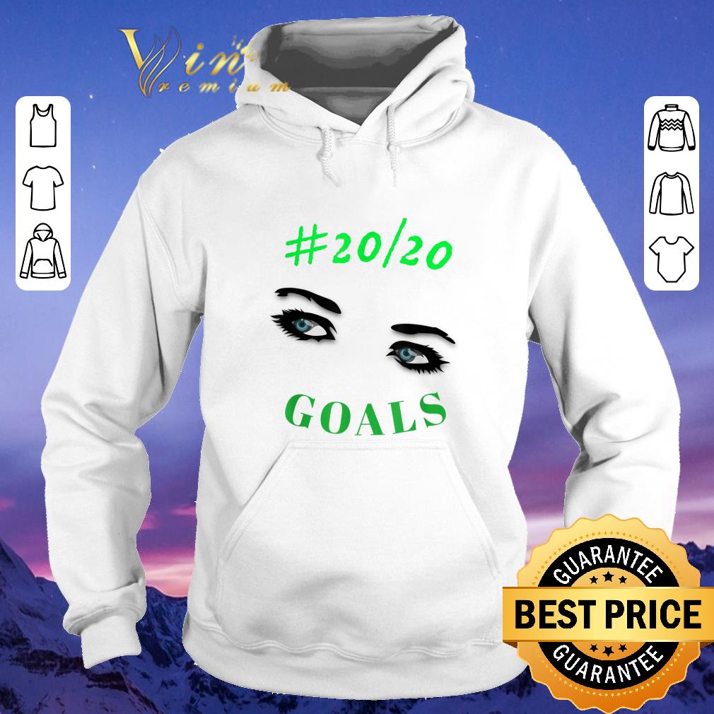 Awesome Inspiring Motivation 2020 Vision Goals shirt sweater 4 - Awesome Inspiring Motivation #2020 Vision Goals shirt sweater