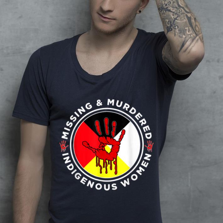 Awesome Missing Murdered Indigenous Women MMIW shirt 4 - Awesome Missing & Murdered Indigenous Women MMIW shirt
