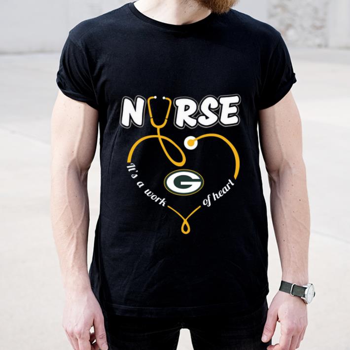 Awesome Nurse Love Green Bay Packers it s a work of heart shirt 4 - Awesome Nurse Love Green Bay Packers it’s a work of heart shirt