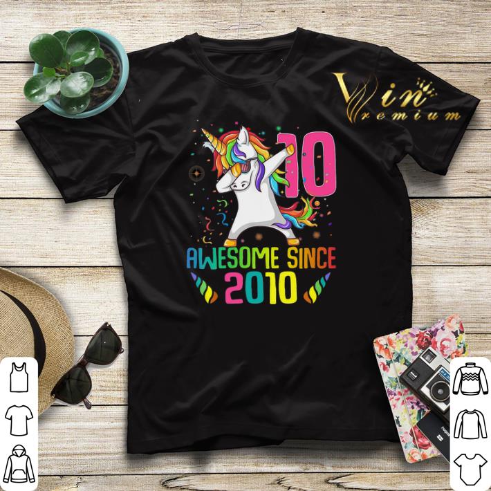 Awesome Since 2010 10 Years Old 10th Birthday Unicorn Dabbing shirt sweater Awesome Since 2010 10 Years Old 10th Birthday Unicorn Dabbing shirt sweater 4 - Awesome Since 2010 10 Years Old 10th Birthday Unicorn Dabbing shirt sweater