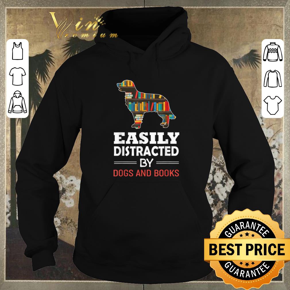 Nice Easily Distracted By Dogs And Books shirt sweater 4 - Nice Easily Distracted By Dogs And Books shirt sweater