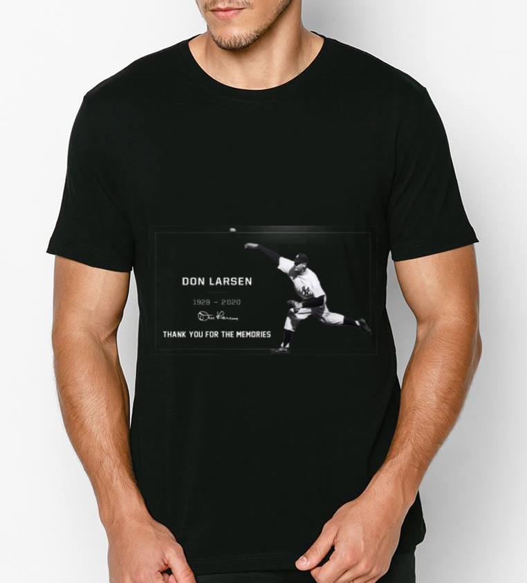 Nice New York Yankees Don Larsen 1929 2020 Signature shirt 4 - Nice New York Yankees Don Larsen 1929 - 2020 Signature shirt