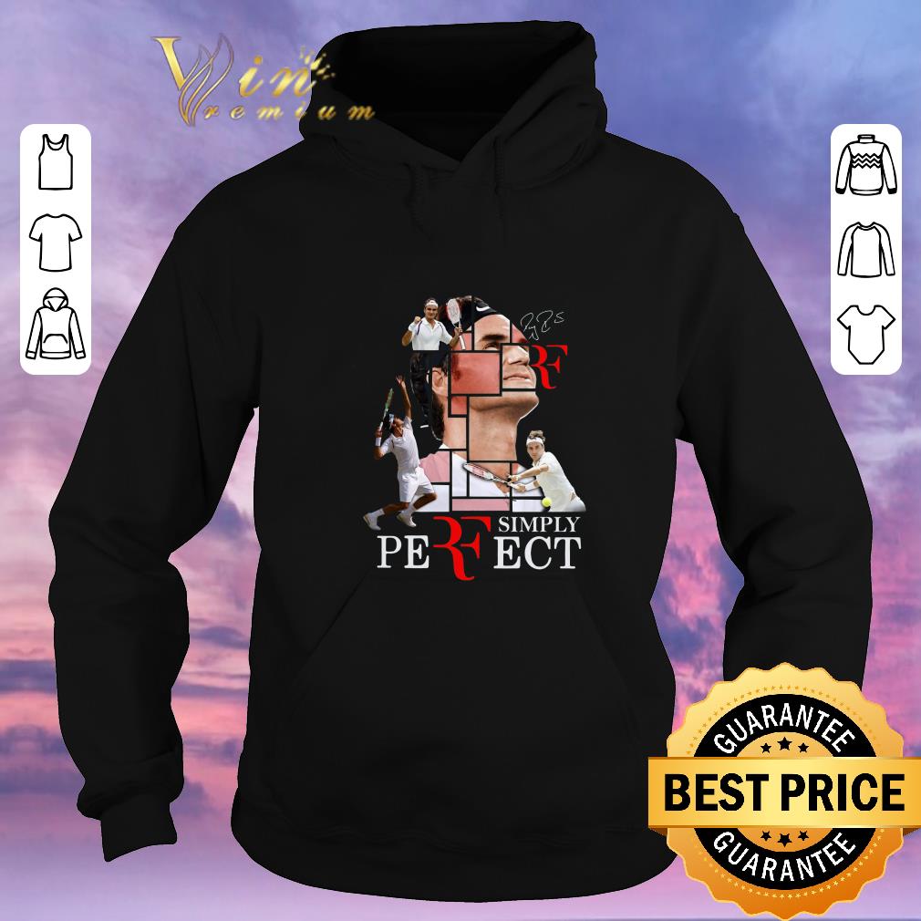 Nice Roger Federer Perfect Simply Signature shirt sweater Nice Roger Federer Perfect Simply Signature shirt sweater 4 - Nice Roger Federer Perfect Simply Signature shirt sweater