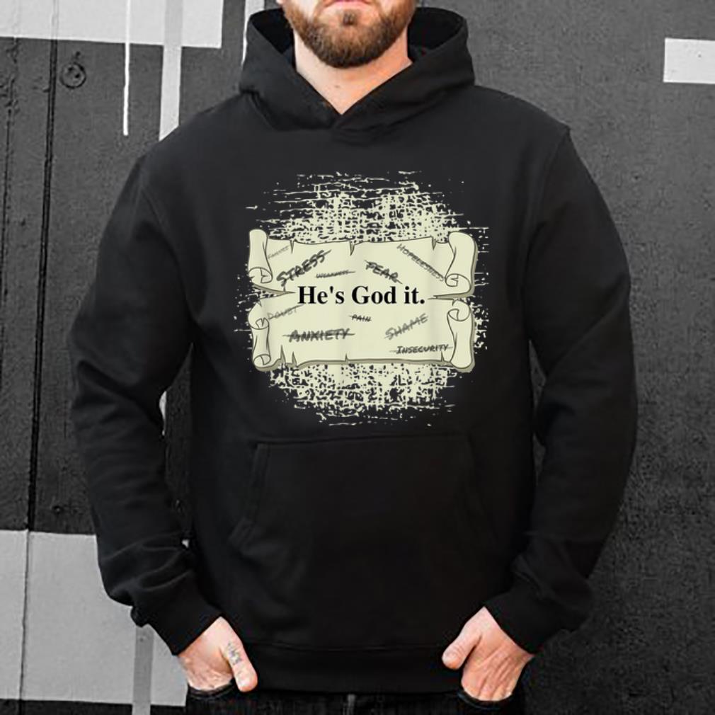 Official Christian Strength He s God It shirt 4 - Official Christian Strength He's God It shirt