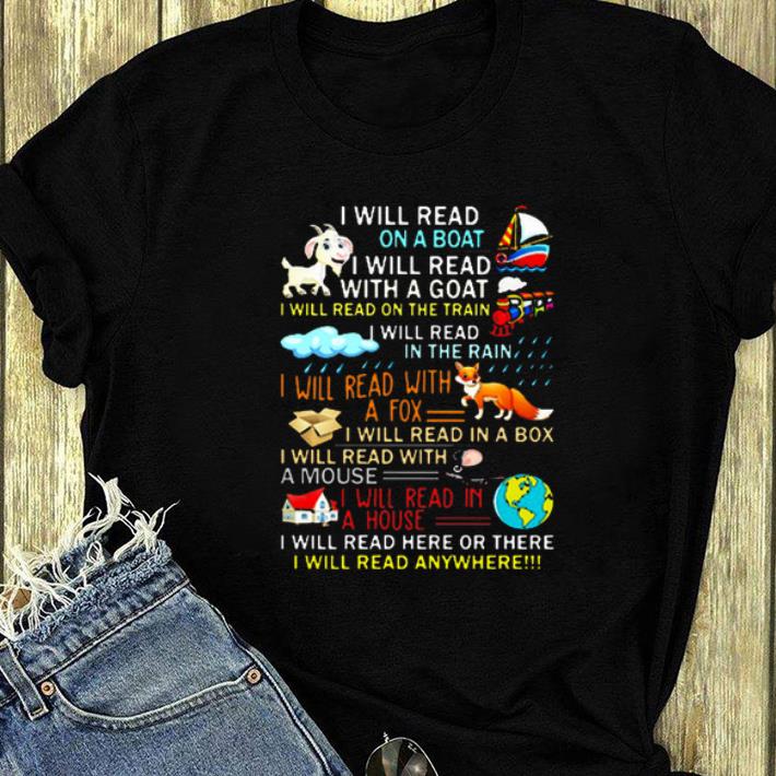 Original I will read here or there I will read anywhere shirt 4 - Original I will read here or there I will read anywhere shirt