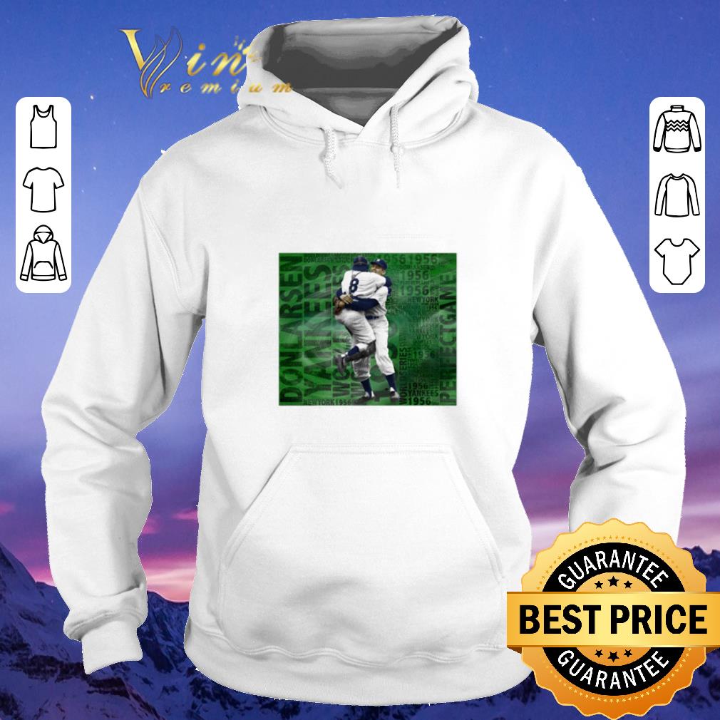 Premium Rip Don Larsen Yankees Perfect Game 1956 World Series shirt sweater 4 - Premium Rip Don Larsen Yankees Perfect Game 1956 World Series shirt sweater