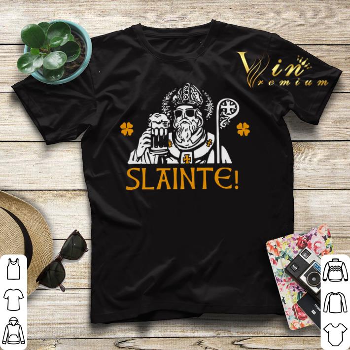 Slainte St Patrick s Day shirt sweater 4 - Slainte St. Patrick's Day shirt sweater