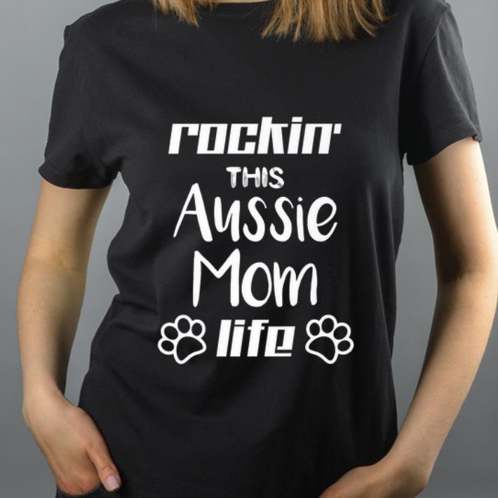 Top Rocking The Aussie Mom Life Australian Shepherd Dog Lovers shirt 4 - Top Rocking The Aussie Mom Life Australian Shepherd Dog Lovers shirt