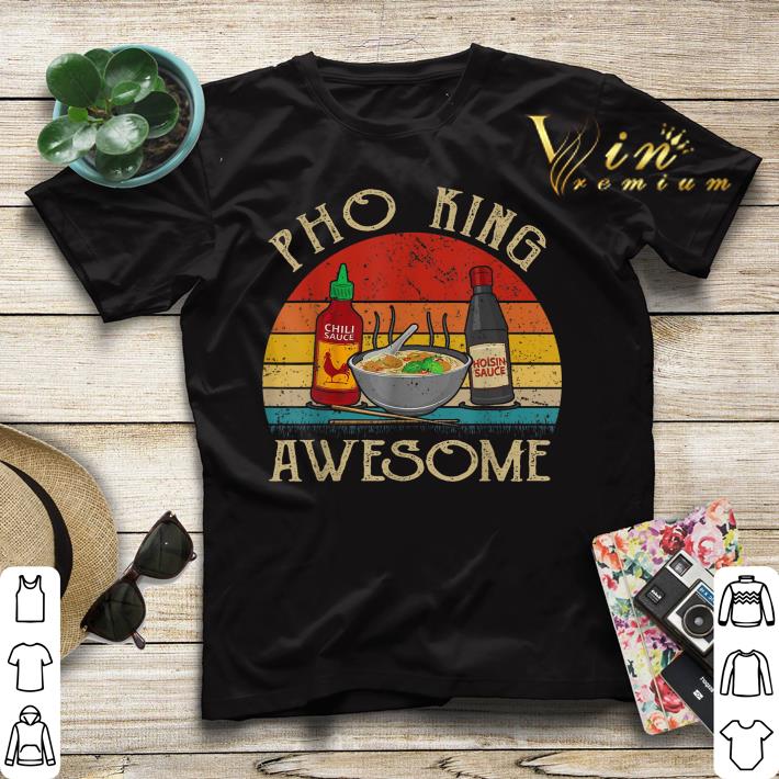 Vintage Asian Noodle Soup Eater Pho King Awesome shirt sweater Vintage Asian Noodle Soup Eater Pho King Awesome shirt sweater 4 - Vintage Asian Noodle Soup Eater Pho King Awesome shirt sweater