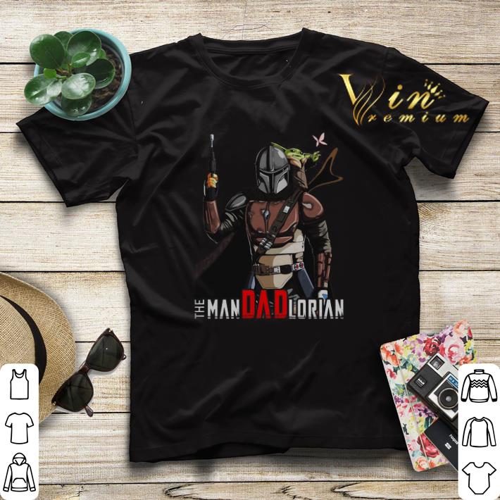 Baby Yoda and Mandalorian The Man Dad Lorian shirt sweater 4 - Baby Yoda and Mandalorian The Man Dad Lorian shirt sweater