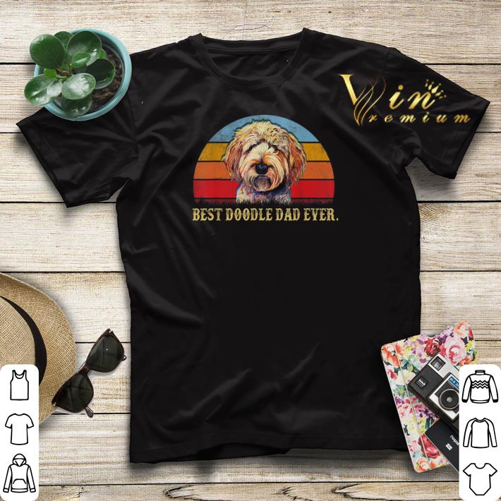 Best Doodle Dad Ever Vintage shirt sweater 4 - Best Doodle Dad Ever Vintage shirt sweater