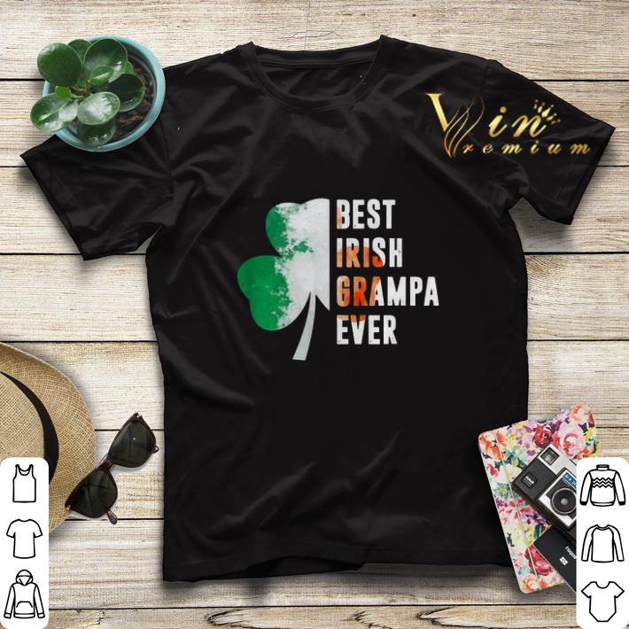 Best Irish Grampa Ever St. Patrick’s Day shamrock shirt sweater Best Irish Grampa Ever St Patrick s Day shamrock shirt sweater 4 - Best Irish Grampa Ever St. Patrick’s Day shamrock shirt sweater