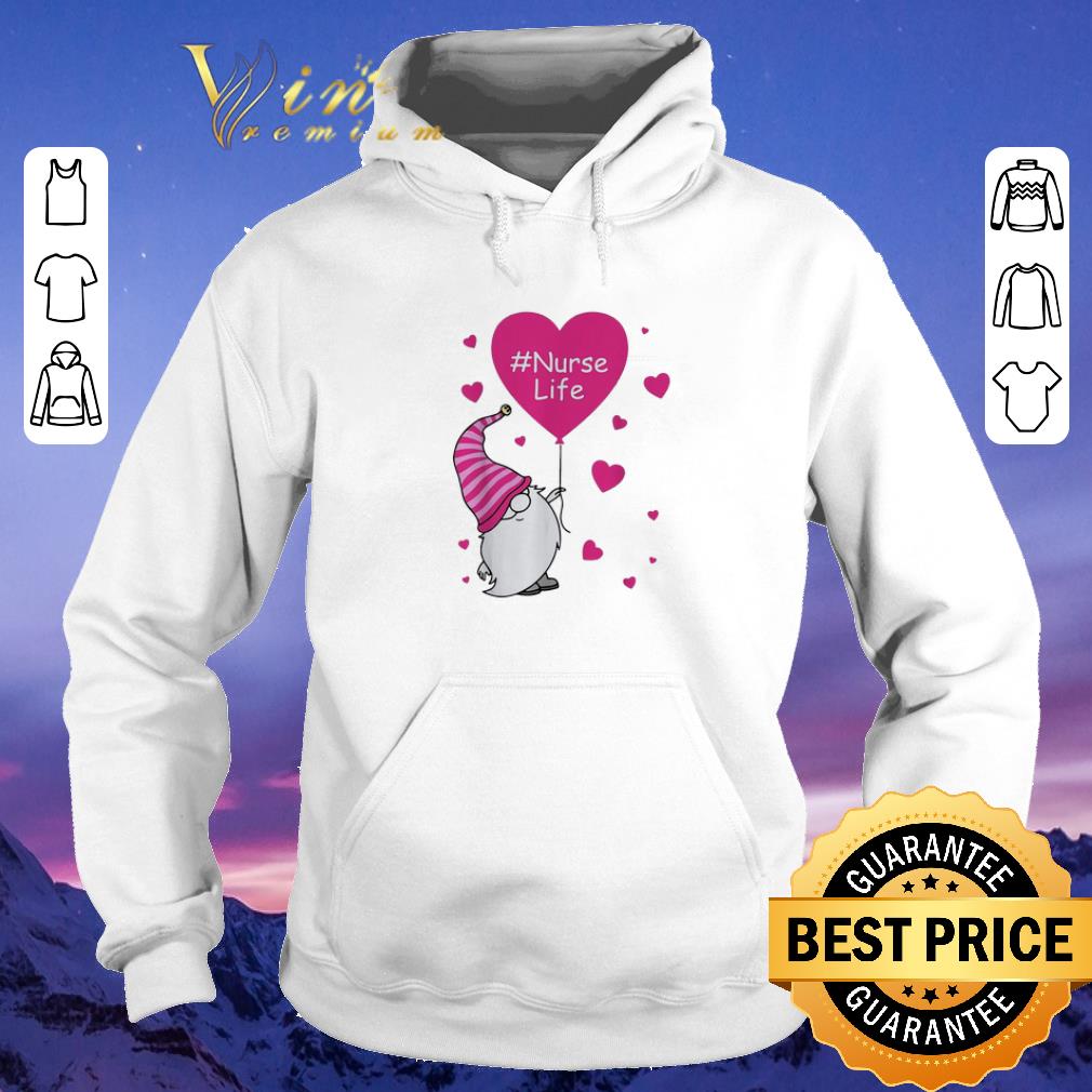 Funny Gnome nurse life shirt sweater 4 - Funny Gnome nurse life shirt sweater