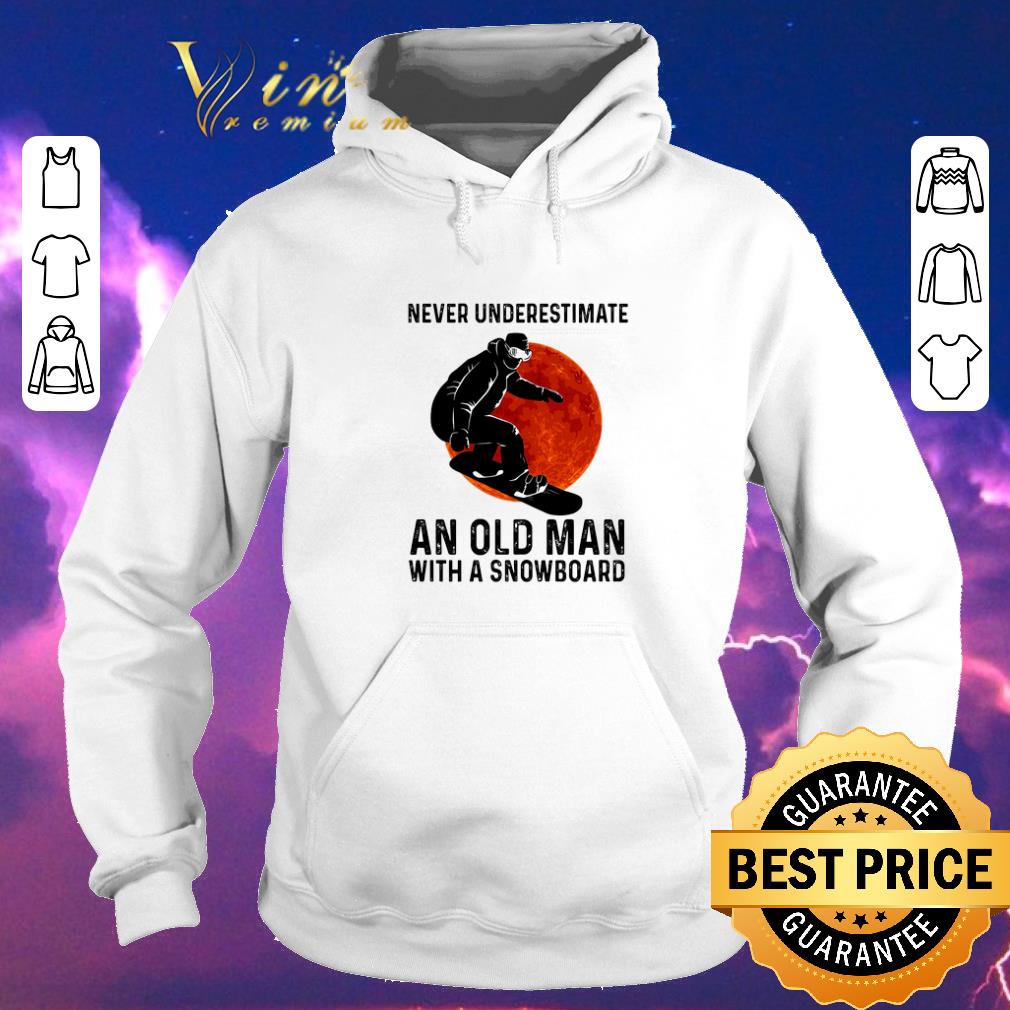 Funny Never underestimate an old man with a Snowboarding sunset shirt sweater Funny Never underestimate an old man with a Snowboarding sunset shirt sweater 4 - Funny Never underestimate an old man with a Snowboarding sunset shirt sweater