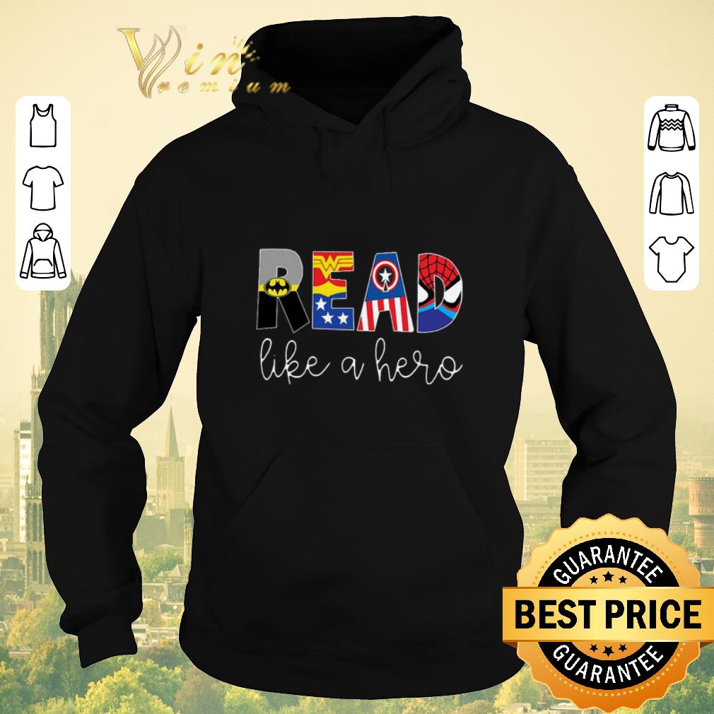 Funny Superheroes symbol read like a hero shirt Funny Superheroes symbol read like a hero shirt 4 - Funny Superheroes symbol read like a hero shirt