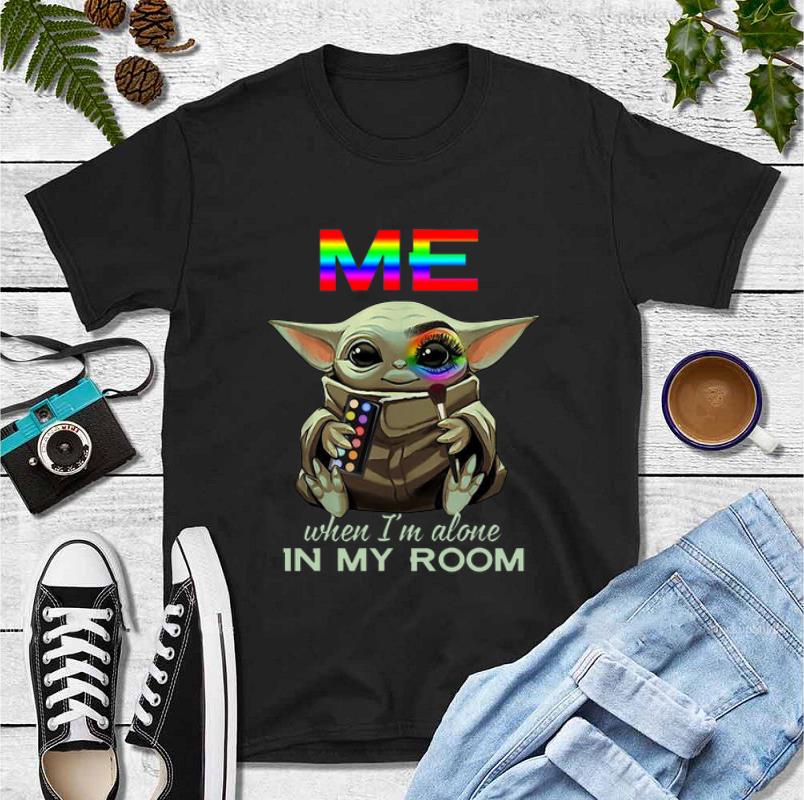 Great Baby Yoda Me When I m Alone In My Room shirt 4 - Great Baby Yoda Me When I’m Alone In My Room shirt
