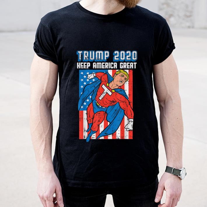 Hot Donald Trump Superhero Trump 2020 Keep America Great shirt 4 - Hot Donald Trump Superhero Trump 2020 Keep America Great shirt