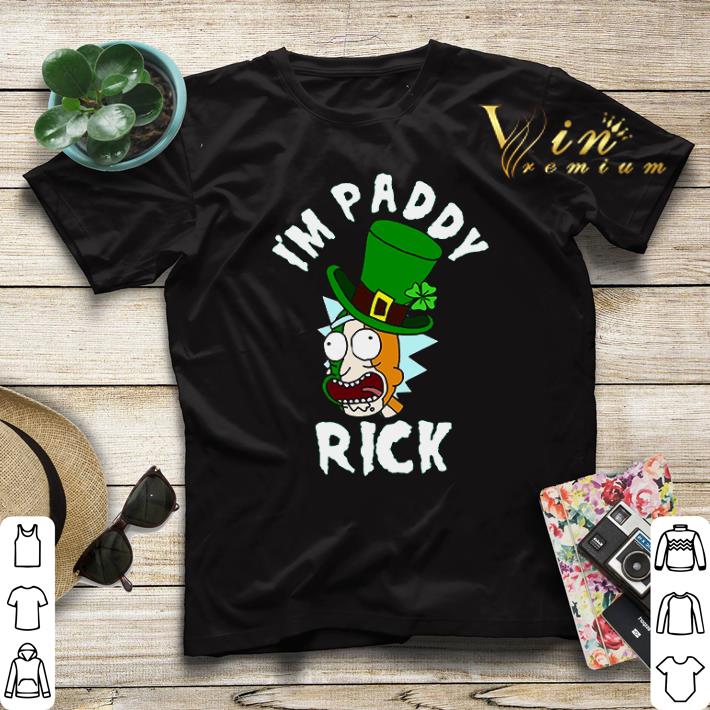 I m paddy Rick Sanchez St Patrick s day shirt sweater 4 - I’m paddy Rick Sanchez St. Patrick’s day shirt sweater