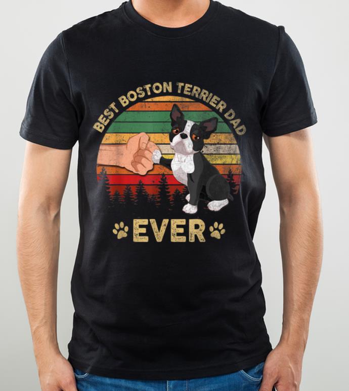 Nice Best Boston Terrier Dad Ever Vintage Father s Day shirt 4 - Nice Best Boston Terrier Dad Ever Vintage Father's Day shirt