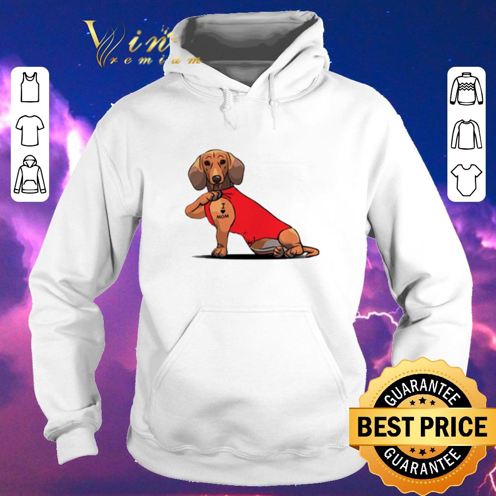Nice Tattoos Dachshund I love mom shirt sweater Nice Tattoos Dachshund I love mom shirt sweater 4 - Nice Tattoos Dachshund I love mom shirt sweater