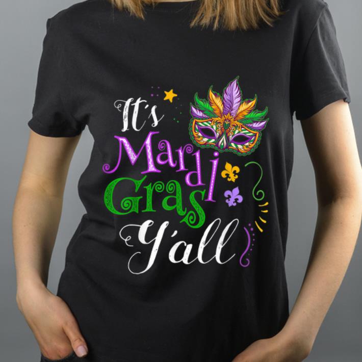 Official It s Mardi Gras Y all Parade Lovers shirt 4 - Official It's Mardi Gras Y'all Parade Lovers shirt