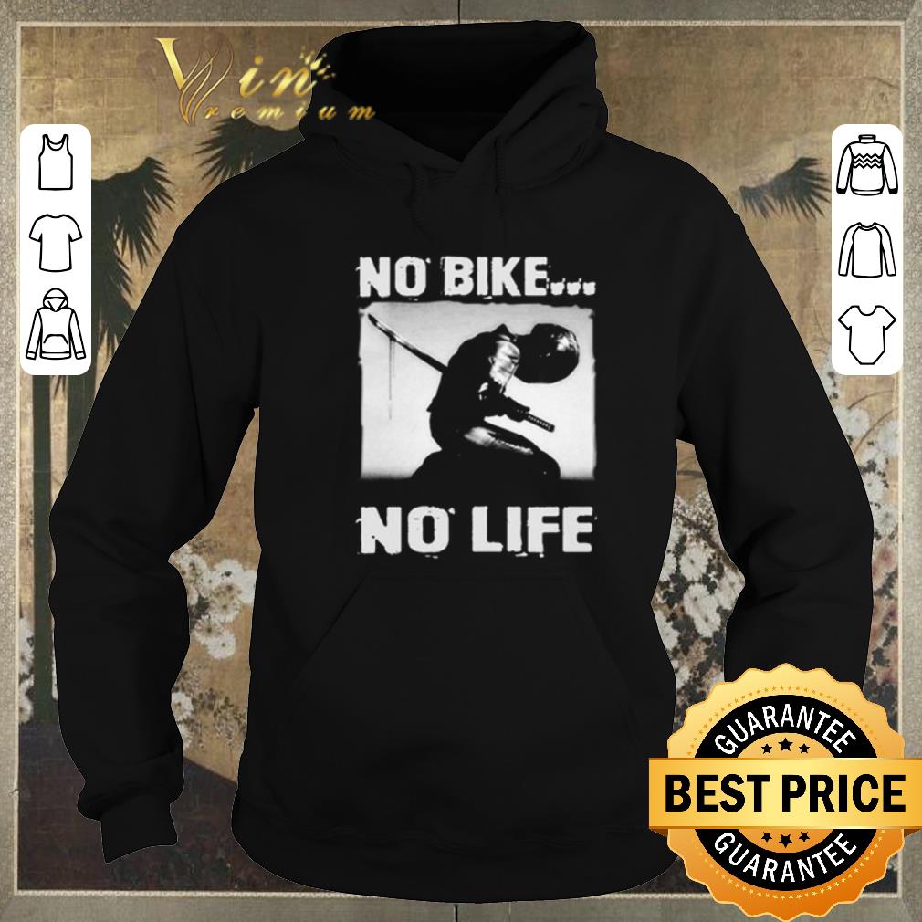 Official No bike no life motorcycle shirt sweater 4 - Official No bike no life motorcycle shirt sweater