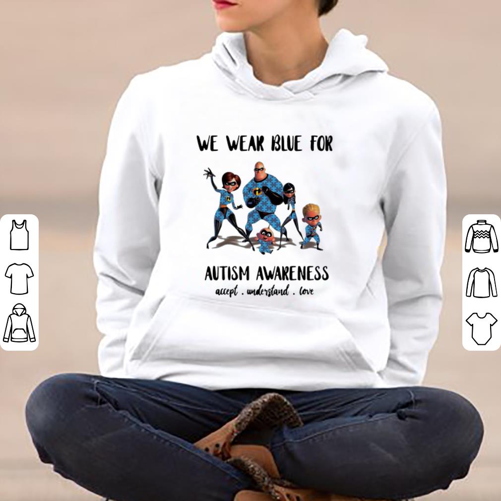 Official The Incredibles Family We Wear Blue For Autism Awareness shirt 4 - Official The Incredibles Family We Wear Blue For Autism Awareness shirt