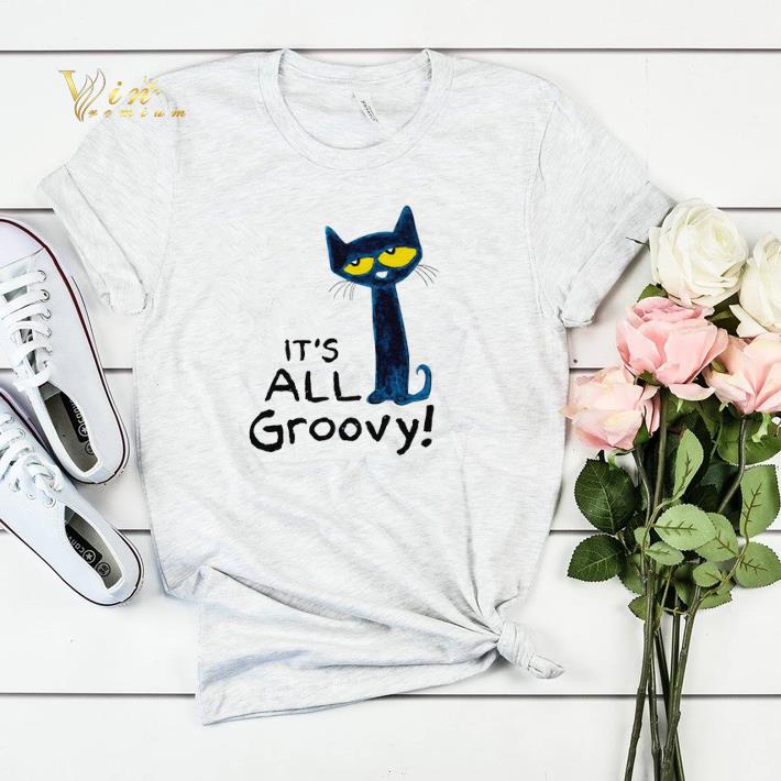Pete The Cat It s All Groovy shirt sweater 4 - Pete The Cat It’s All Groovy shirt sweater