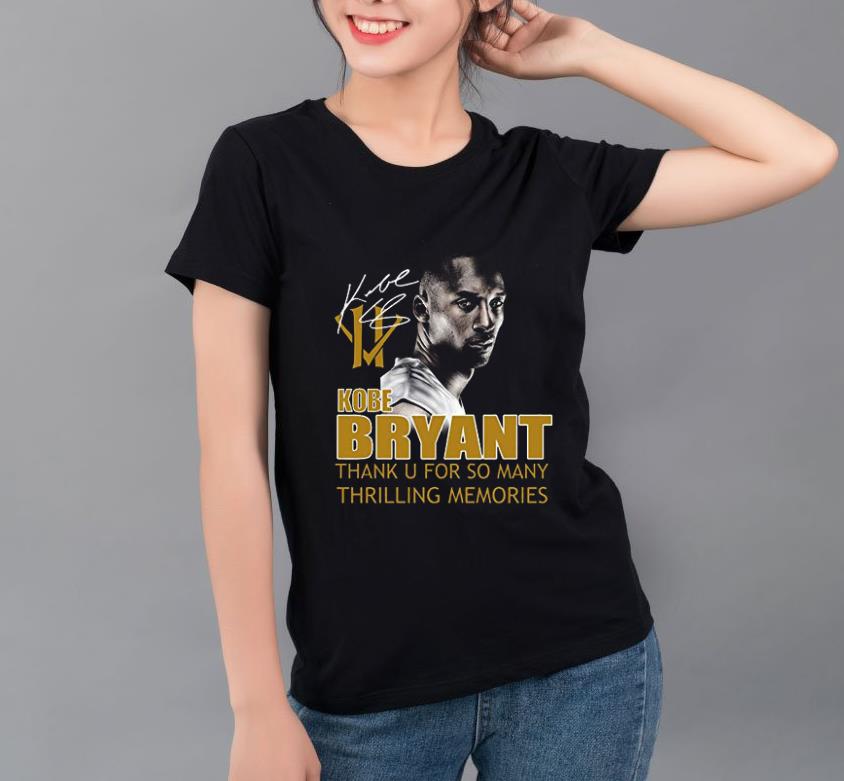 Premium Kobe Bryant Thank You For So Many Thrilling Memories Signature shirt 4 - Premium Kobe Bryant Thank You For So Many Thrilling Memories Signature shirt