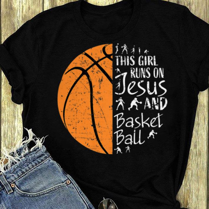 Premium This Girl Runs On Jesus And Basketball shirt 4 - Premium This Girl Runs On Jesus And Basketball shirt