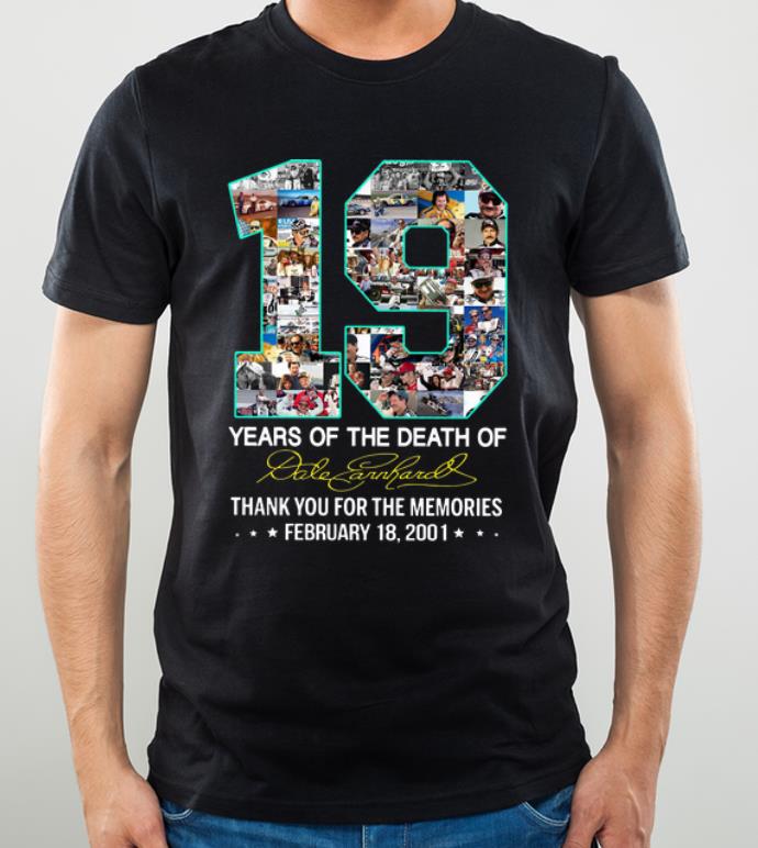 Pretty 19 Years Of The Death Of Dale Earnhardt Signature shirt 4 - Pretty 19 Years Of The Death Of Dale Earnhardt Signature shirt