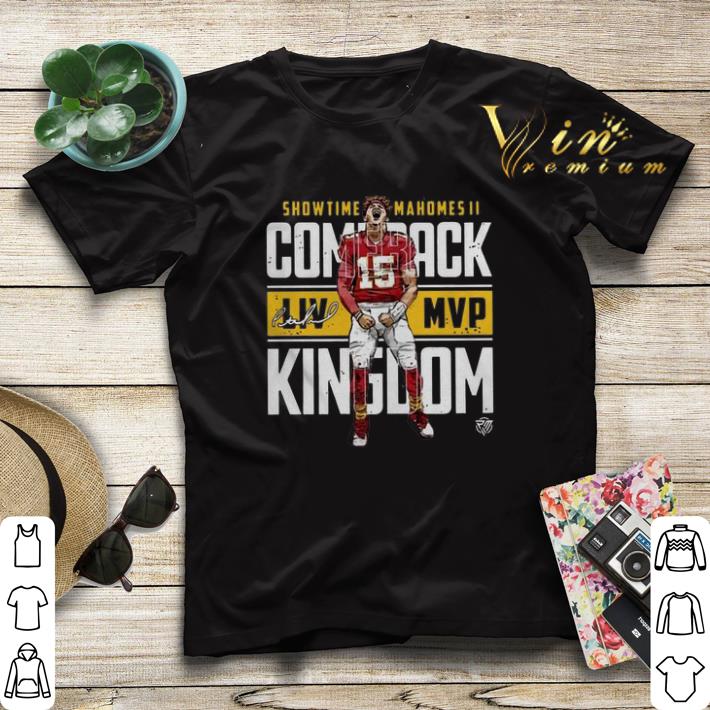 Showtime Patrick Mahomes II Comeback Liv MVP Kingdom Signature shirt sweater 4 - Showtime Patrick Mahomes II Comeback Liv MVP Kingdom Signature shirt sweater