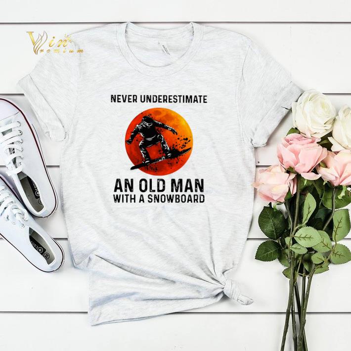 Sunset Never underestimate an old man with a snowboarding sports shirt sweater Sunset Never underestimate an old man with a snowboarding sports shirt sweater 4 - Sunset Never underestimate an old man with a snowboarding sports shirt sweater