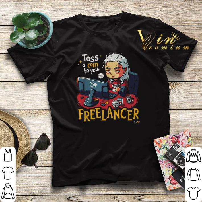 The Witcher Toss a Coin to your fuck Freelancer shirt sweater The Witcher Toss a Coin to your fuck Freelancer shirt sweater 4 - The Witcher Toss a Coin to your fuck Freelancer shirt sweater