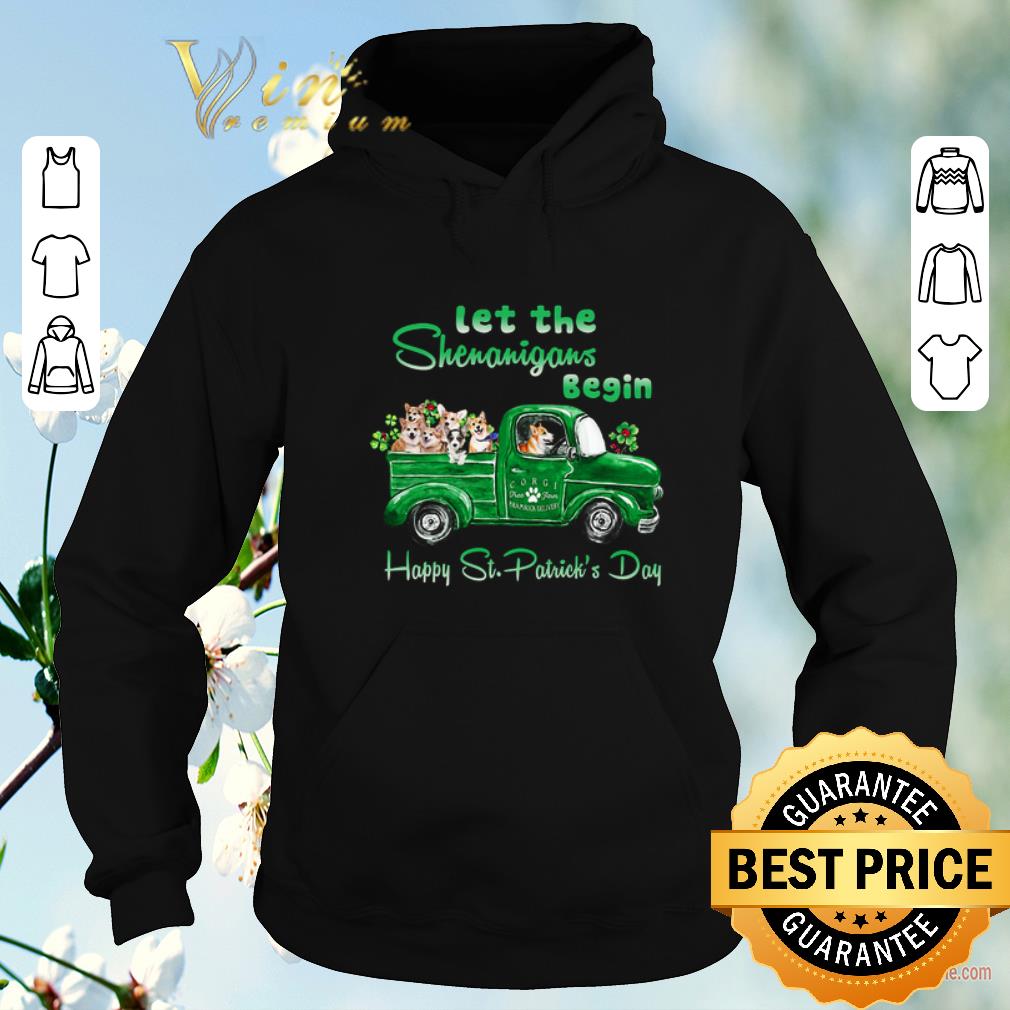 Top Corgi Let the Shenanigans begin truck happy St. Patrick's day shirt sweater Top Corgi Let the Shenanigans begin truck happy St Patrick s day shirt sweater 4 - Top Corgi Let the Shenanigans begin truck happy St. Patrick's day shirt sweater