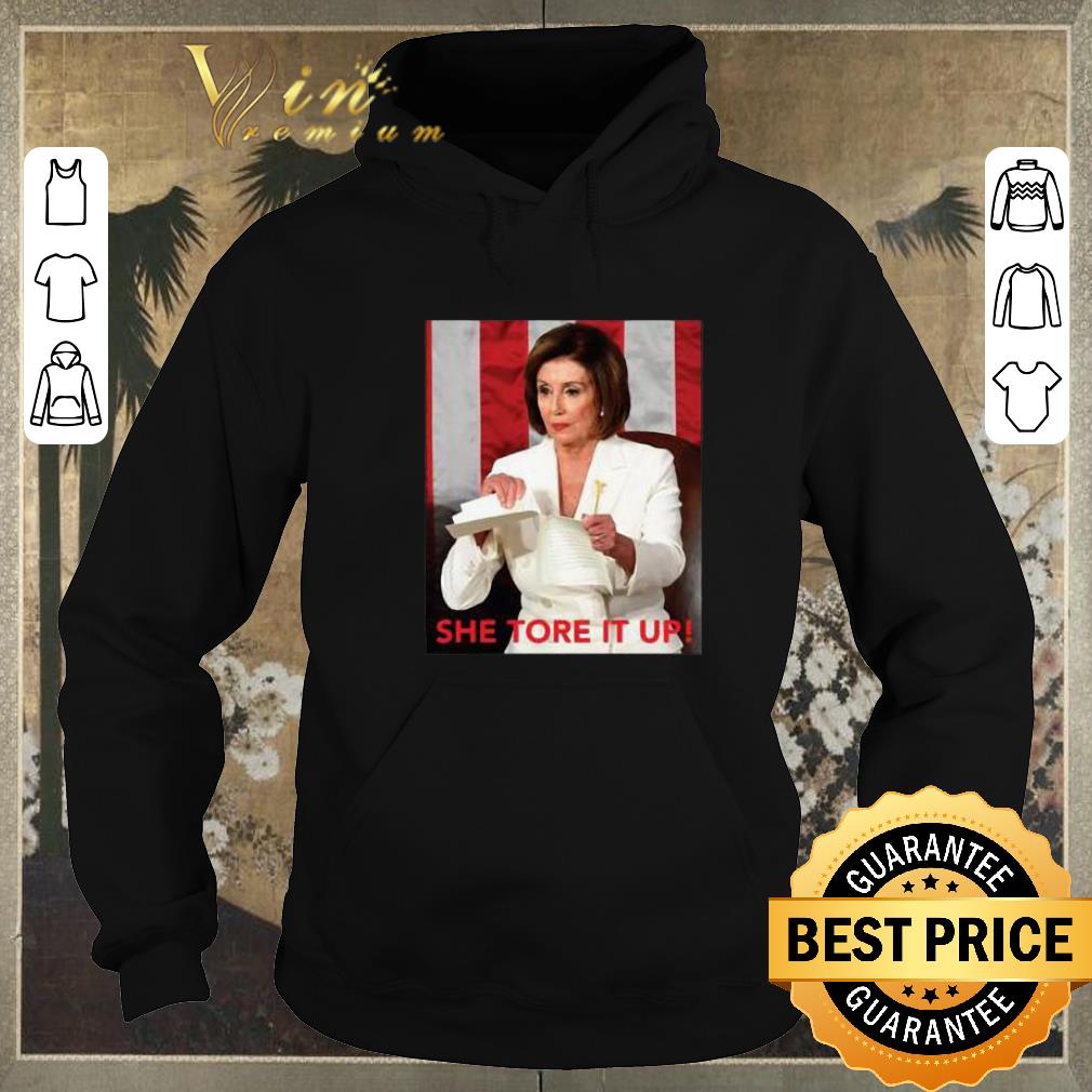 Top Nancy Pelosi Meme She Tore It Up Trump Speech shirt sweater Top Nancy Pelosi Meme She Tore It Up Trump Speech shirt sweater 4 - Top Nancy Pelosi Meme She Tore It Up Trump Speech shirt sweater
