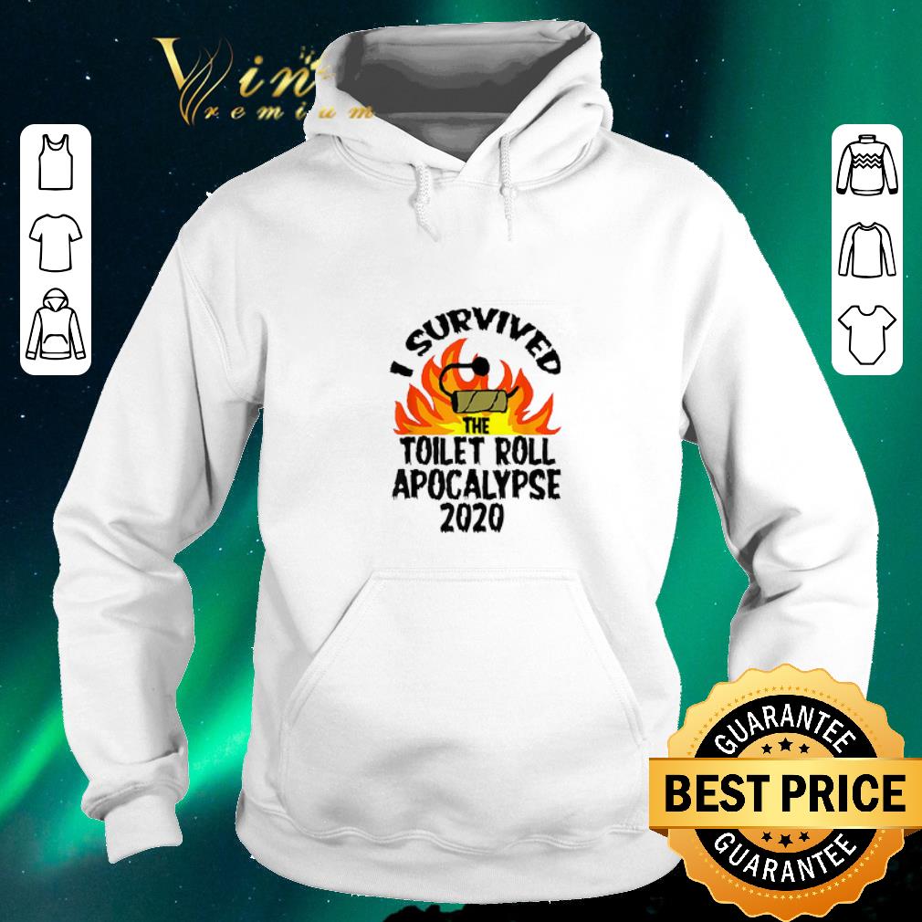 Awesome I survived the toilet roll apocalypse 2020 toilet paper shirt sweater 4 - Awesome I survived the toilet roll apocalypse 2020 toilet paper shirt sweater